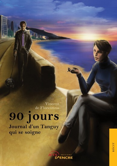 90 jours, journal d’un Tanguy qui se soigne