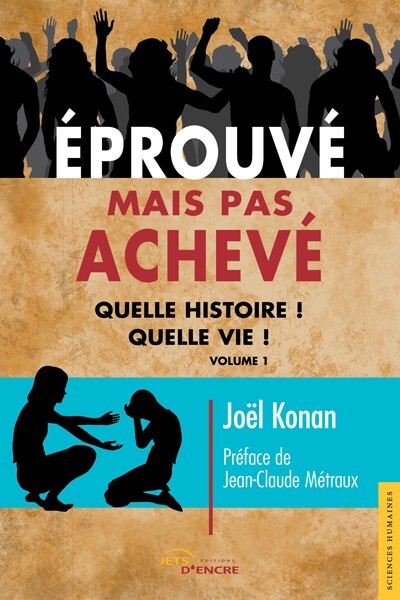 Éprouvé mais pas achevé