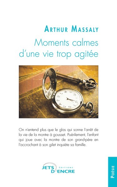 Moments calmes d'une vie trop agitée