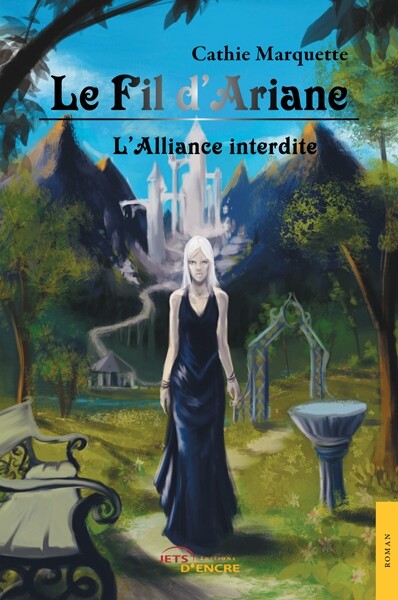 Le Fil d’Ariane. Tome 2 : L’Alliance interdite