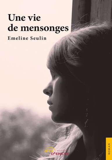 Une vie de mensonges