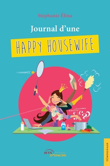 Journal d’une happy housewife