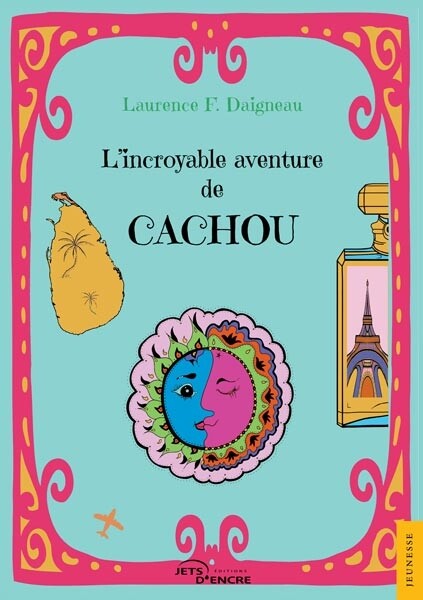 L’incroyable aventure de Cachou