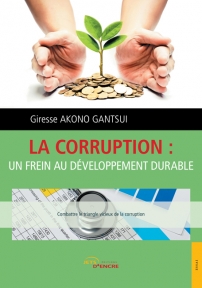 La corruption : un frein au développement durable