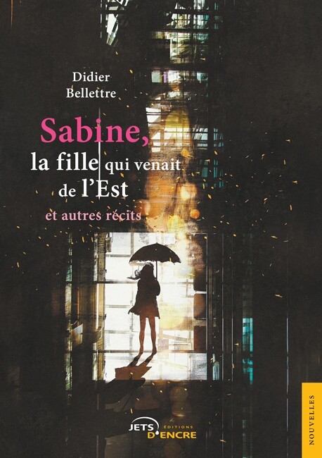 Sabine, la fille qui venait de l’Est