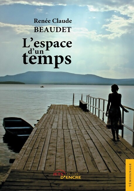 L’espace d’un temps