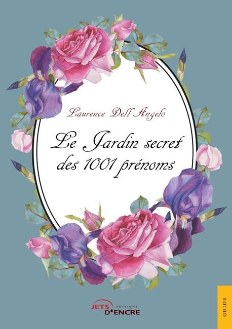 Le Jardin secret des 1001 prénoms