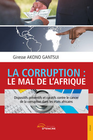 La corruption: le mal de l'Afrique