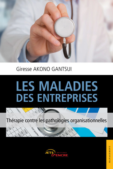 Les maladies des entreprises